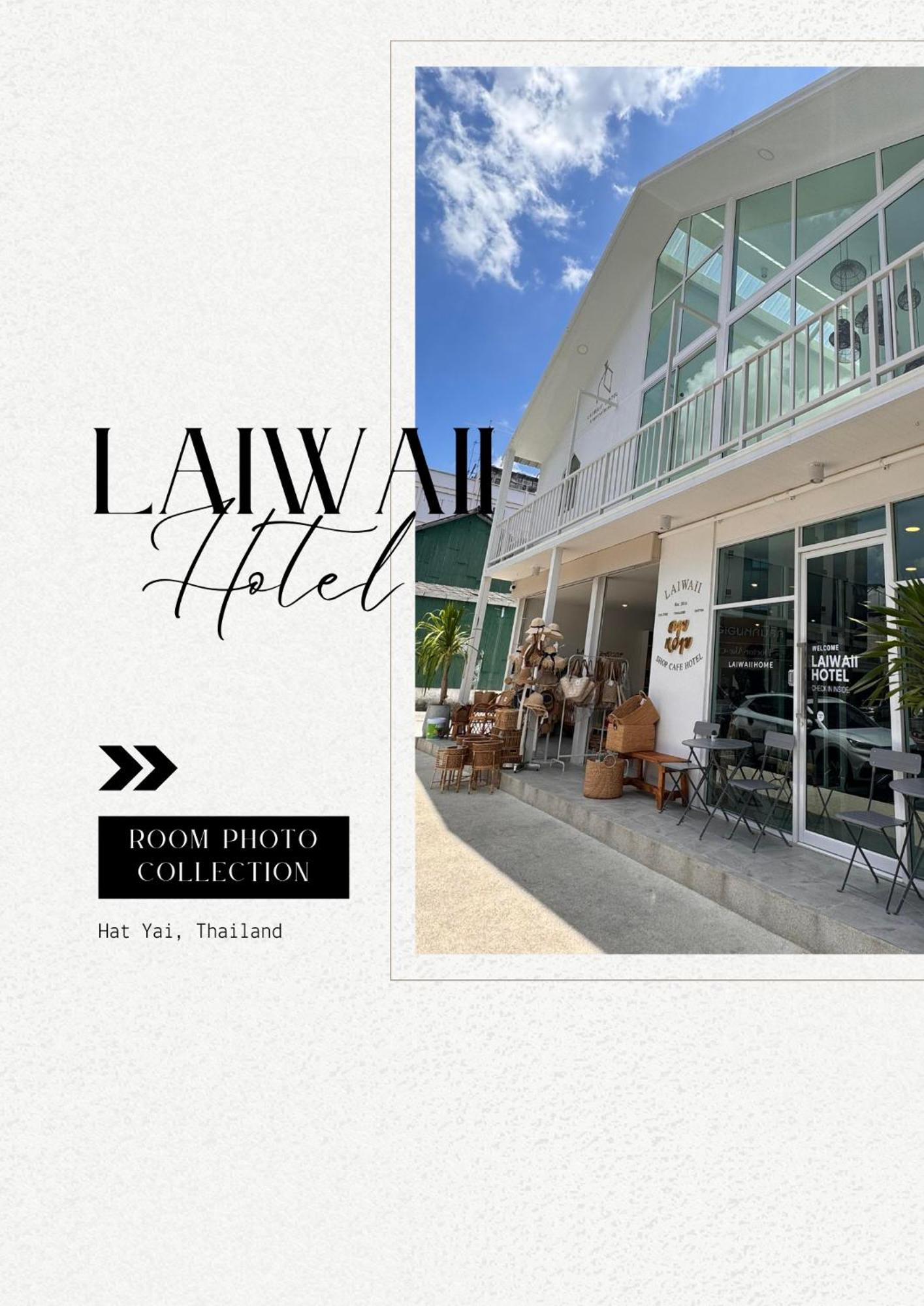 Laiwaii Home Хат'яй Екстер'єр фото